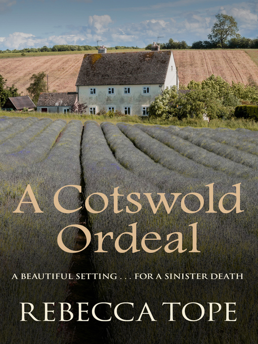 Title details for A Cotswold Ordeal by Rebecca Tope - Wait list